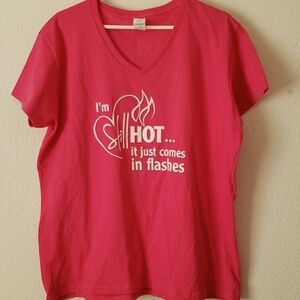 I'm Still Hot..it just comes in flashes V-neck Tee Hot Pink Size 2X